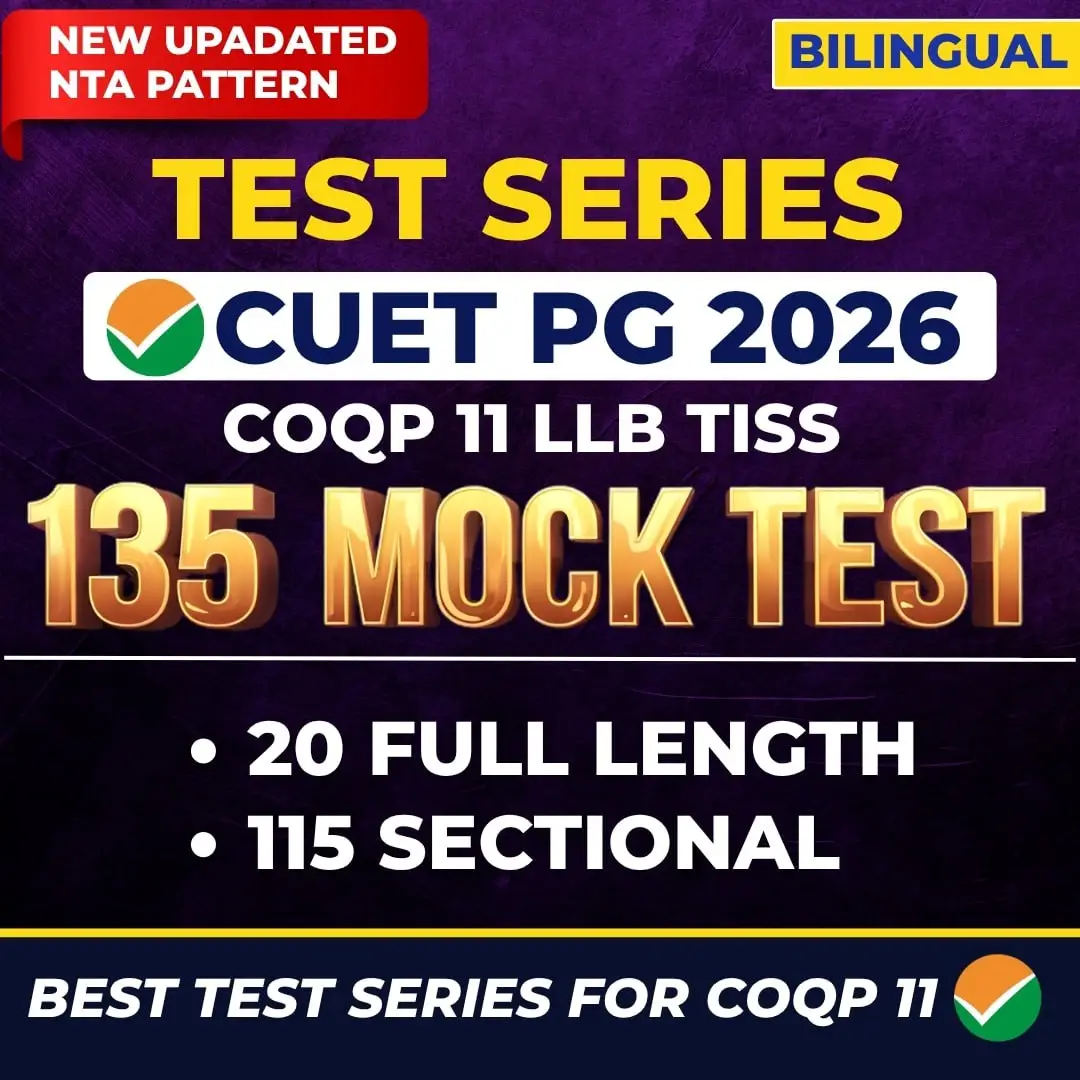 CUET PG  LLB/TISS/MPMIR COQP 11 - 2027 Test Series