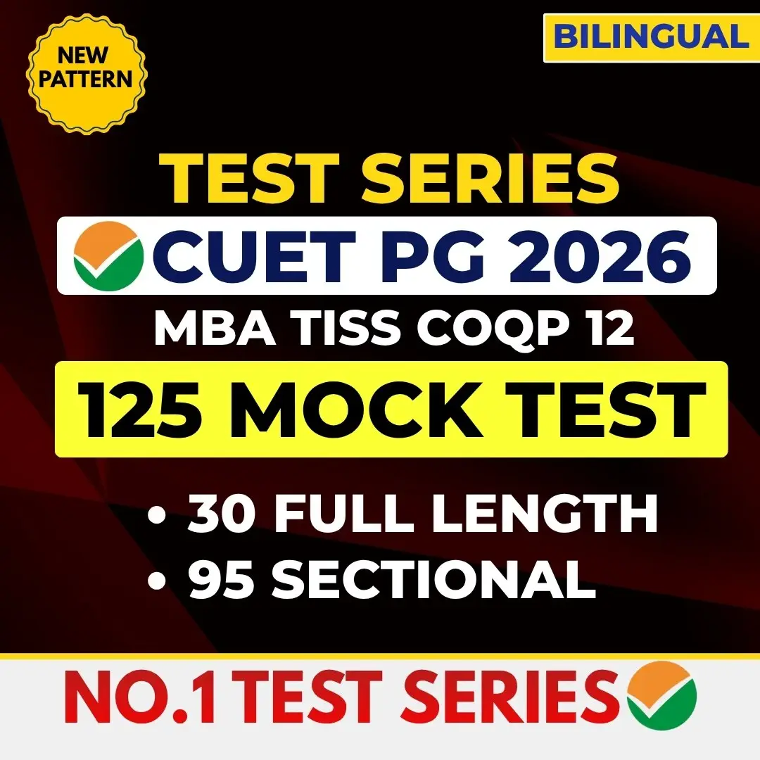 CUET  PG MBA / TISS COQP12 - 2027 Test Series